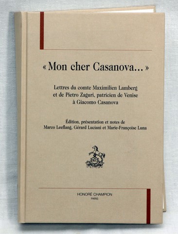 Mon cher Casanova Maximilien Lamberg